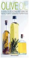 Olive Oil di Tina Lofthouse edito da Arcturus Publishing