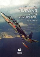 Stinton, D: Design of the Aeroplane di Darrol Stinton edito da Blackwell Publishers