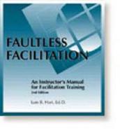 Faultless Facilitation  Instructor's Manual for Facilitatio edito da HRD Press