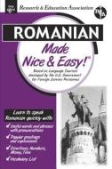 Romanian Made Nice & Easy di The Editors of Rea edito da RES & EDUCATION ASSN