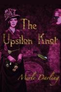 The Upsilon Knot di Merle Darling edito da Say Raisin Press