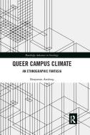 Queer Campus Climate di Benjamin Arnberg edito da Taylor & Francis Ltd
