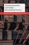 Environmentalism And Global International Society di Robert Falkner edito da Cambridge University Press