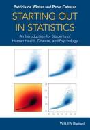 Starting out in Statistics di Patricia de Winter edito da Wiley-Blackwell