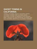 Ghost Towns In California: Caribou, Cali di Books Llc edito da Books LLC, Wiki Series
