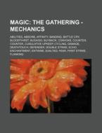 Magic: The Gathering - Mechanics: Abilit di Source Wikia edito da Books LLC, Wiki Series