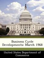 Business Cycle Developments edito da Bibliogov