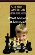 What Makes a Genius? edito da Rosen Publishing Group