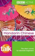 Talk Mandarin Chinese Book di Alwena Lamping, Feixia Yu edito da Pearson Education Limited