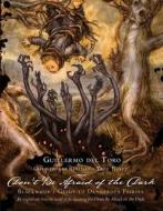 Don't Be Afraid of the Dark: Blackwood's Guide to Dangerous Fairies di Guillermo del Toro, Christopher Golden edito da Hyperion Books