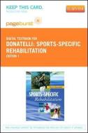 Sports-Specific Rehabilitation - Elsevier eBook on Vitalsource (Retail Access Card) di Robert A. Donatelli edito da CHURCHILL LIVINGSTONE