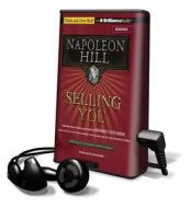 Selling You di Napoleon Hill edito da Brilliance Audio