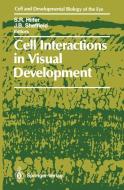 Cell Interactions in Visual Development edito da Springer New York