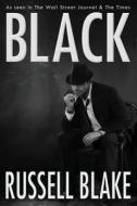 Black: Black Series di Russell Blake edito da Createspace