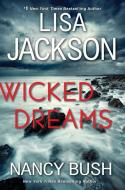 Wicked Dreams di Lisa Jackson, Nancy Bush edito da KENSINGTON PUB CORP