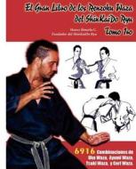 El Gran Libro de Los Rensoku Waza del Shinkaido Ryu di Henry Binerfa edito da Createspace