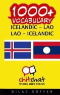 1000+ Icelandic - Lao Lao - Icelandic Vocabulary di Gilad Soffer edito da Createspace