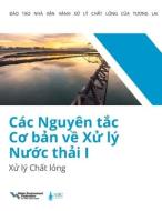 Cac Nguyen Tc Co Bn V X Ly Nuc Thi I: X Ly Cht Lng di Water Environment Federation edito da Water Environment Federation,US