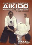 Keijutsukai Aikido di Thomas H. Makiyama edito da Black Belt Magazine Video