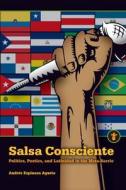 Salsa Consciente di Andres Espinoza Agurto edito da Michigan State University Press