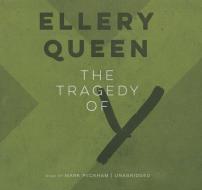The Tragedy of Y di Ellery Queen edito da Audiogo