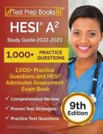 HESI A2 Study Guide 2022-2023 di Rueda Joshua Rueda edito da Windham Press