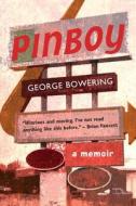 Pinboy di George Bowering edito da Cormorant Books