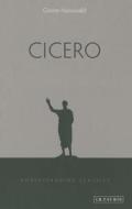 Cicero di Gesine Manuwald edito da PAPERBACKSHOP UK IMPORT
