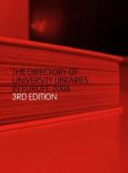 The Directory of University Libraries in Europe 2006 edito da Routledge