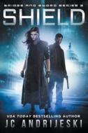 Shield: Bridge & Sword: Awakenings di Jc Andrijeski edito da Createspace Independent Publishing Platform