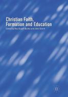 Christian Faith, Formation and Education edito da Springer International Publishing