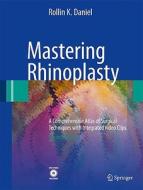 Mastering Rhinoplasty di Rollin K. Daniel edito da Springer-Verlag GmbH