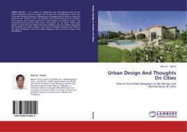 Urban Design And Thoughts On Cities di Bijon B. Sarma edito da LAP Lambert Academic Publishing