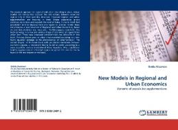 New Models in Regional and Urban Economics di Ovidiu Racorean edito da LAP Lambert Acad. Publ.
