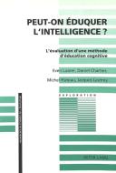 Peut-on éduquer l'intelligence? di Even Loarer, Daniel Chartier, Michel Huteau, Jacques Lautrey edito da Lang, Peter
