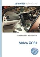 Volvo Xc60 edito da Book On Demand Ltd.