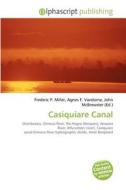 Casiquiare Canal edito da Alphascript Publishing