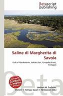 Saline Di Margherita Di Savoia edito da Betascript Publishing