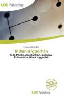 Indian Triggerfish edito da Loc Publishing
