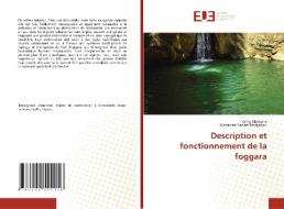 Description et fonctionnement de la foggara di Omar Elahcene, Mohamed Yacine Bendjedou edito da Éditions universitaires européennes