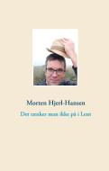 Det tænker man ikke på i Lent di Morten Hjerl-Hansen edito da Books on Demand
