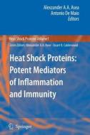 Heat Shock Proteins: Potent Mediators of Inflammation and Immunity edito da Springer Netherlands