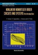 Nonlinear Noninteger Order Circuits & Systems - An Introduction di L. Fortuna, Paolo Arena, M. Porto, R. Caponetto edito da World Scientific Publishing Co Pte Ltd