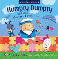 Humpty Dumpty And Other Nursery Rhymes di Mandy Stanley edito da Harpercollins Publishers