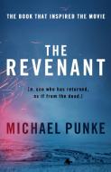 The Revenant di Michael Punke edito da HarperCollins Publishers