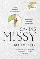 Saving Missy di Beth Morrey edito da Harpercollins Publishers