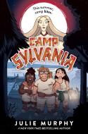 Camp Sylvania di Julie Murphy edito da HarperCollins Publishers Inc