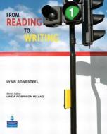From Reading to Writing 1 di Lynn Bonesteel edito da Pearson Education (US)