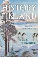 History of Finland di Henrik Meinander edito da OXFORD UNIV PR