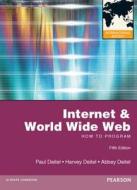 Internet And World Wide Web How To Program di Harvey M. Deitel, Paul J. Deitel, Abbey Deitel edito da Pearson Education Limited